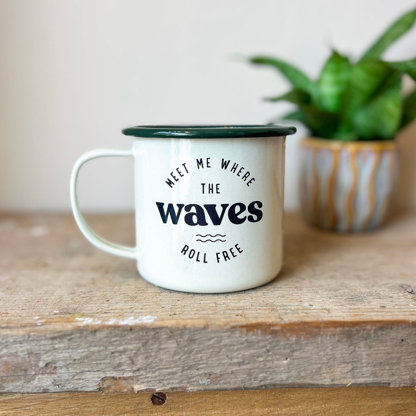 Enamel Mug - Meet Me Where the Waves Roll Free