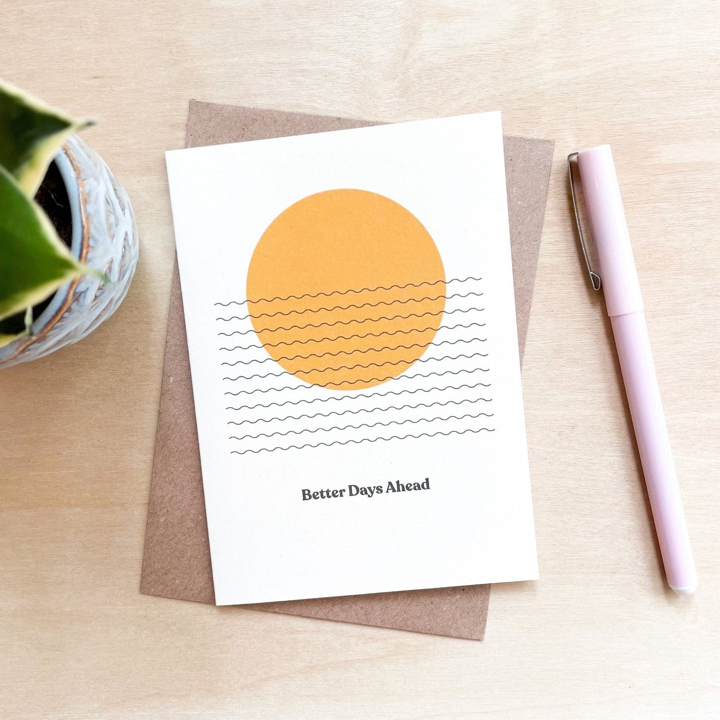 Better Days Ahead - Recycled Coffee Cup Card