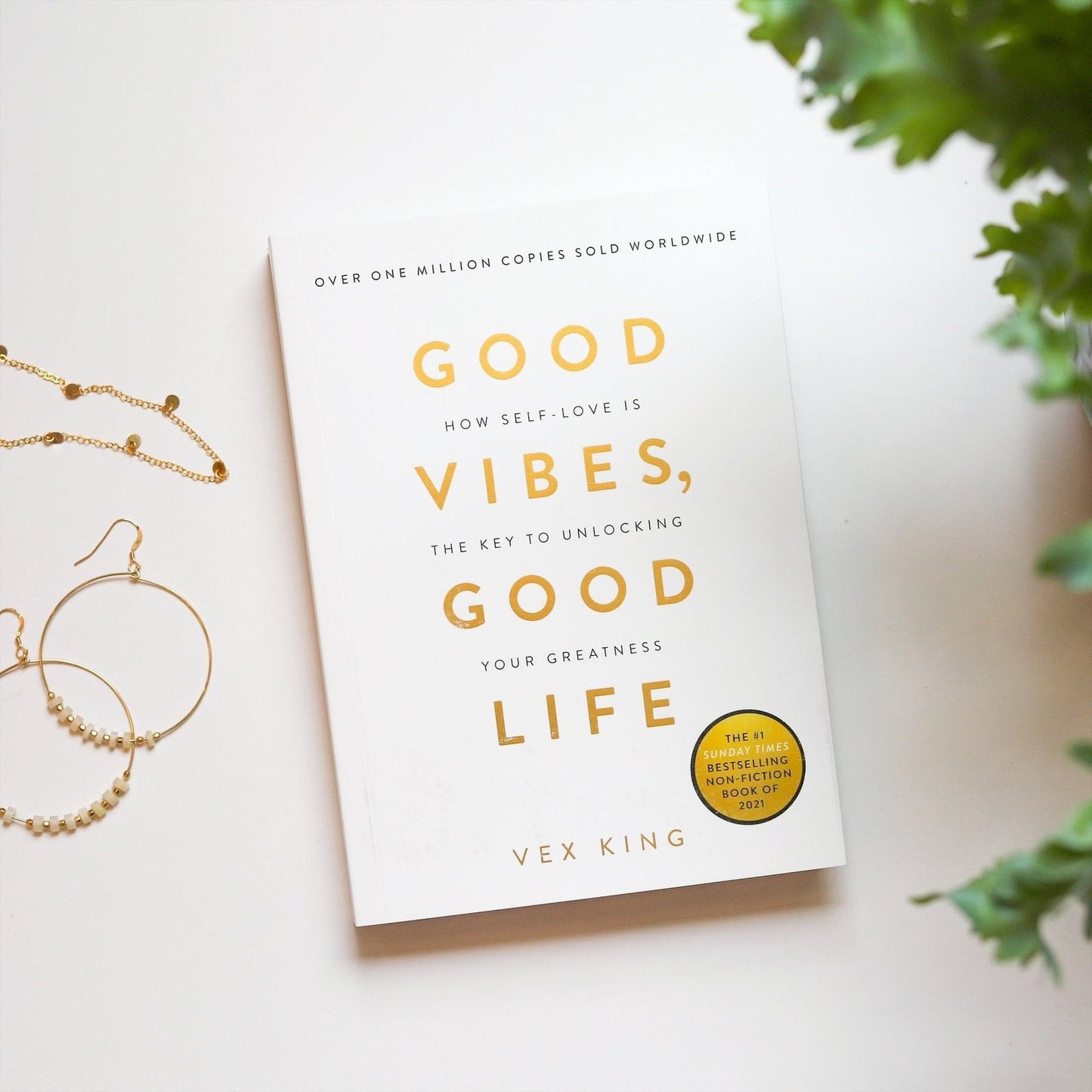 Good Vibes, Good Life