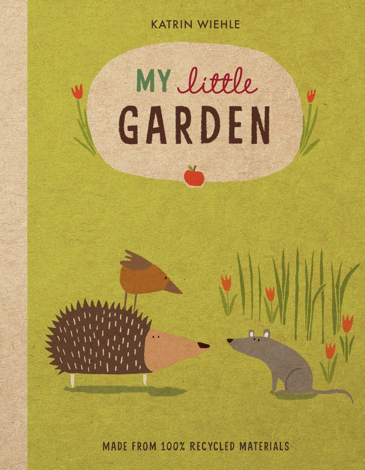 My Little Garden (Board Book 100% Recycled)