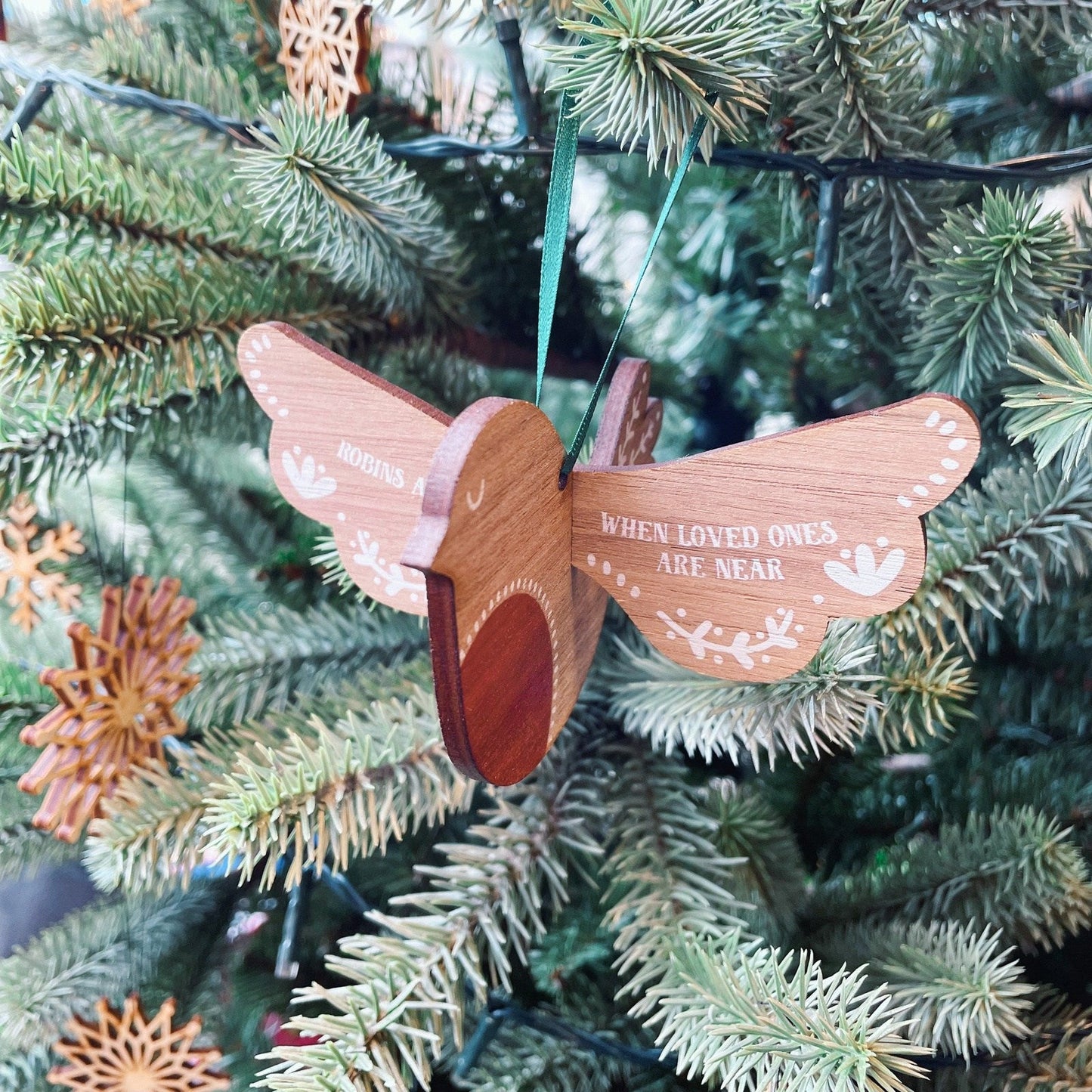 'Robins Appear When Loved Ones Are Near' Decoration