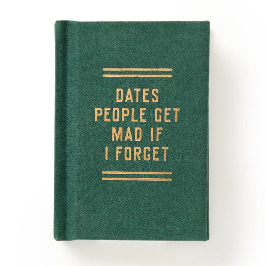 'Dates People Get Mad If I Forget' Tiny Diary