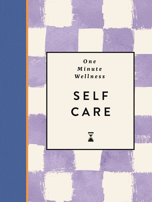 One Minute Wellness: Self Care