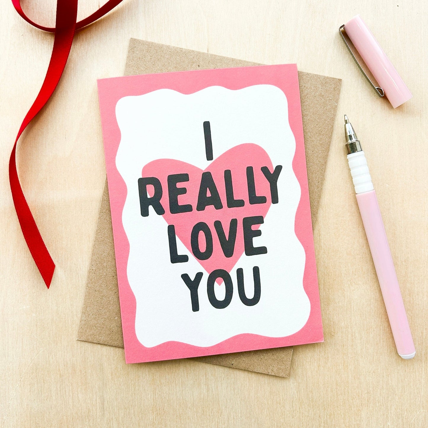 I Really Love You - Recycled Coffee Cup Card